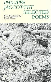 Selected Poems | Philippe Jaccottet by Philippe Jaccottet, Derek Mahon, Derek Mahon, 9780916390310