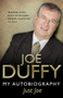 Just Joe (My Autobiography) - 9781848271005 by Joe Duffy, 9781848271005