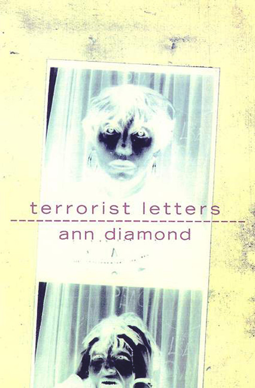 Terrorist Letters by Ann Diamond, 9781550650358
