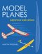 Model Planes (Aerofoils and Wings) by Martyn Pressnell, 9780719815409