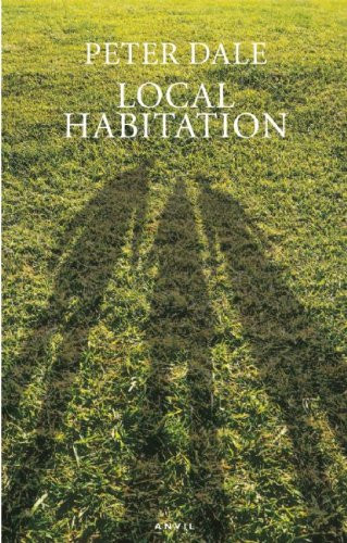 Local Habitation by Peter Dale, 9780856464188