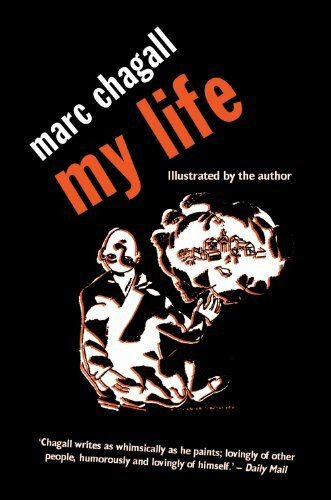 My Life: Marc Chagall by Marc Chagall, 9780720613568