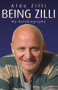 Being Zilli (My Autobiography) by Aldo Zilli, 9781844545063