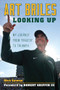 Art Briles (Looking Up: My Journey from Tragedy to Triumph) by Nick Eatman, Robert Griffin III, 9781600789069