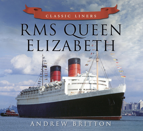 RMS Queen Elizabeth by Andrew Britton, 9780752479514