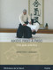 Aikido paso a paso (Una guía práctica) (Spanish Edition) by Moriteru Ueshiba, 9788472456990