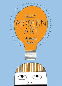 Tate Kids Modern Art Activity Book by Sharna Jackson, James Lambert, 9781849762410