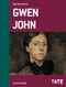 Tate British Artists: Gwen John by Alicia Foster, 9781849762748
