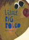 Little Big Boubo by Beatrice Alemagna, 9781849762847
