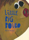 Little Big Boubo by Beatrice Alemagna, 9781849762847