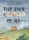 The Five of Us by Quentin Blake, 9781849763042