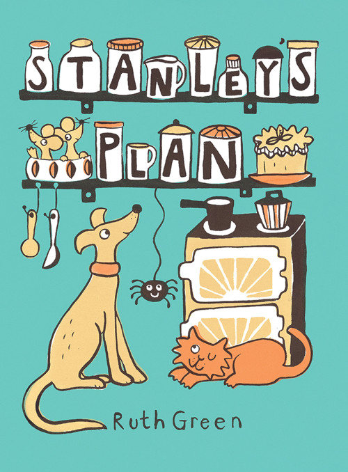 Stanley's Plan (The Birthday Surprise) by Ruth Green, 9781849763059