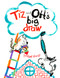 Tiz and Ott's Big Draw by Bridget Marzo, 9781849763103