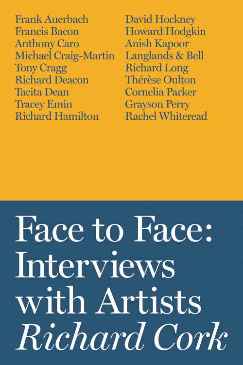 Face to Face (Interviews with Artists) by Richard Cork, 9781849763240