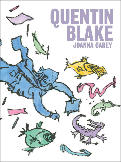 Quentin Blake by Joanna Carey, 9781849763271