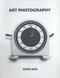 Art Photography by David Bate, 9781849762243