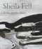 Sheila Fell (A Passion for Paint) by Cate Haste, Frank Auerbach, 9780853319795