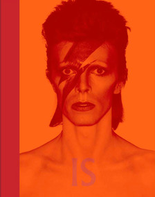David Bowie Is (Inside the Visionary World of David Bowie) by Victoria Broackes, Geoffrey Marsh, Christopher Frayling, Howard Goodall, Camille Paglia, Jon Savage, 9781851777372