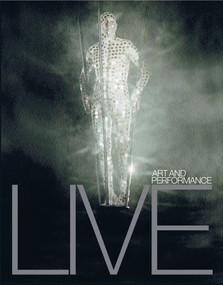 LIVE (Art and Performance) by Adrian Heathfield, Hugo Glendinning, 9781854375018