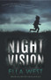 Night Vision - 9781743317662 by Ella West