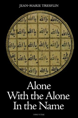 Alone with the Alone in the Name by Jean-Marie Tresflin, 9781887752756