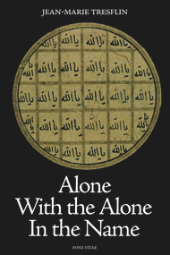 Alone with the Alone in the Name by Jean-Marie Tresflin, 9781887752756