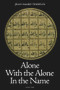 Alone with the Alone in the Name by Jean-Marie Tresflin, 9781887752756