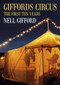 Giffords Circus (The First Ten Years) by Nell Gifford, 9780752489186