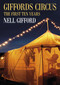 Giffords Circus (The First Ten Years) by Nell Gifford, 9780752489186