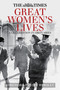 The Times Great Women's Lives (A Celebration in Obituaries) by Sue Corbett, Lucy Worsley, 9780750960564