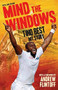 Mind the Windows (The Life and Times of Tino Best) by Tino Best, Jack Wilson, 9781786060341