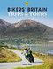 Bikers' Britain (The Tours) by Simon Weir, 9780749577360