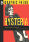 Hysteria (Graphic Freud Series) by Richard Appignanesi, Oscar Zárate, 9781906838997