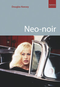 Neo-noir by Douglas Keesey, 9781842433119