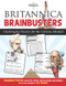 Britannica Brainbusters (Challenging Puzzles for the Curious-Minded) by Theodore Pappas, Jeff Knurek, 9781629370958