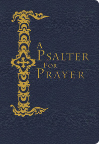 A Psalter for Prayer (Pocket Edition) by David Mitchell James, 9780884654186