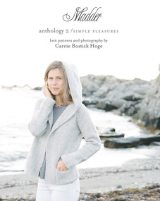 Madder Anthology 2 (Simple Pleasures) by Carrie Bostick Hoge, 9780692365281