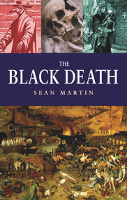 The Black Death - 9781843446040 by Sean Martin, 9781843446040