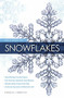 Field Guide to Snowflakes by Kenneth Libbrecht, 9780760349427