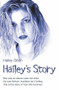 Hailey's Story by Hailey Giblin, 9781844541911