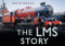 The LMS Story by David Wragg, 9780752488059