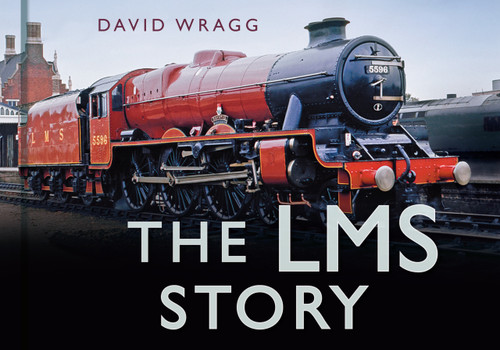 The LMS Story by David Wragg, 9780752488059