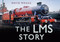 The LMS Story by David Wragg, 9780752488059