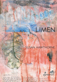 Limen by Susan Hawthorne, 9781742198606