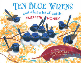 Ten Blue Wrens by Elizabeth Honey, 9781760290511