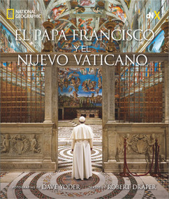 El Papa Francisco y el nuevo Vaticano (Spanish Edition) by Robert Draper, Dave Yoder, 9789876095914