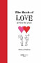 The Book of Love (El libro del amor) (Miniature Edition) by Monica Sheehan, 9788496708358