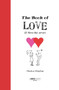 The Book of Love (El libro del amor) (Spanish Edition) by Monica Sheehan, 9788496708358