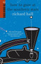 How to Gaze at the Southern Stars by Richard Hall, 9780958250993