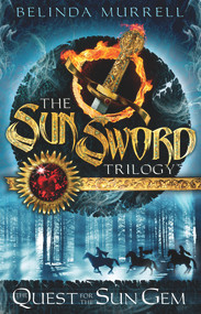 The Quest for the Sun Gem by Belinda Murrell, 9781742753812